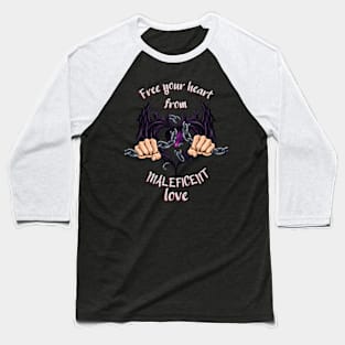 Free your heart from Maleficent love Baseball T-Shirt